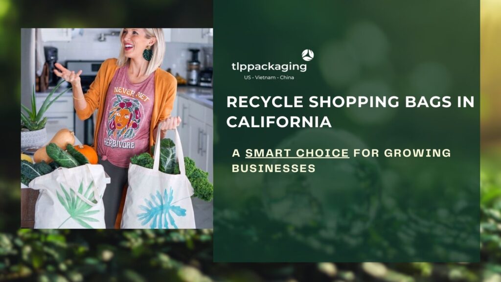 recycle shopping bags california