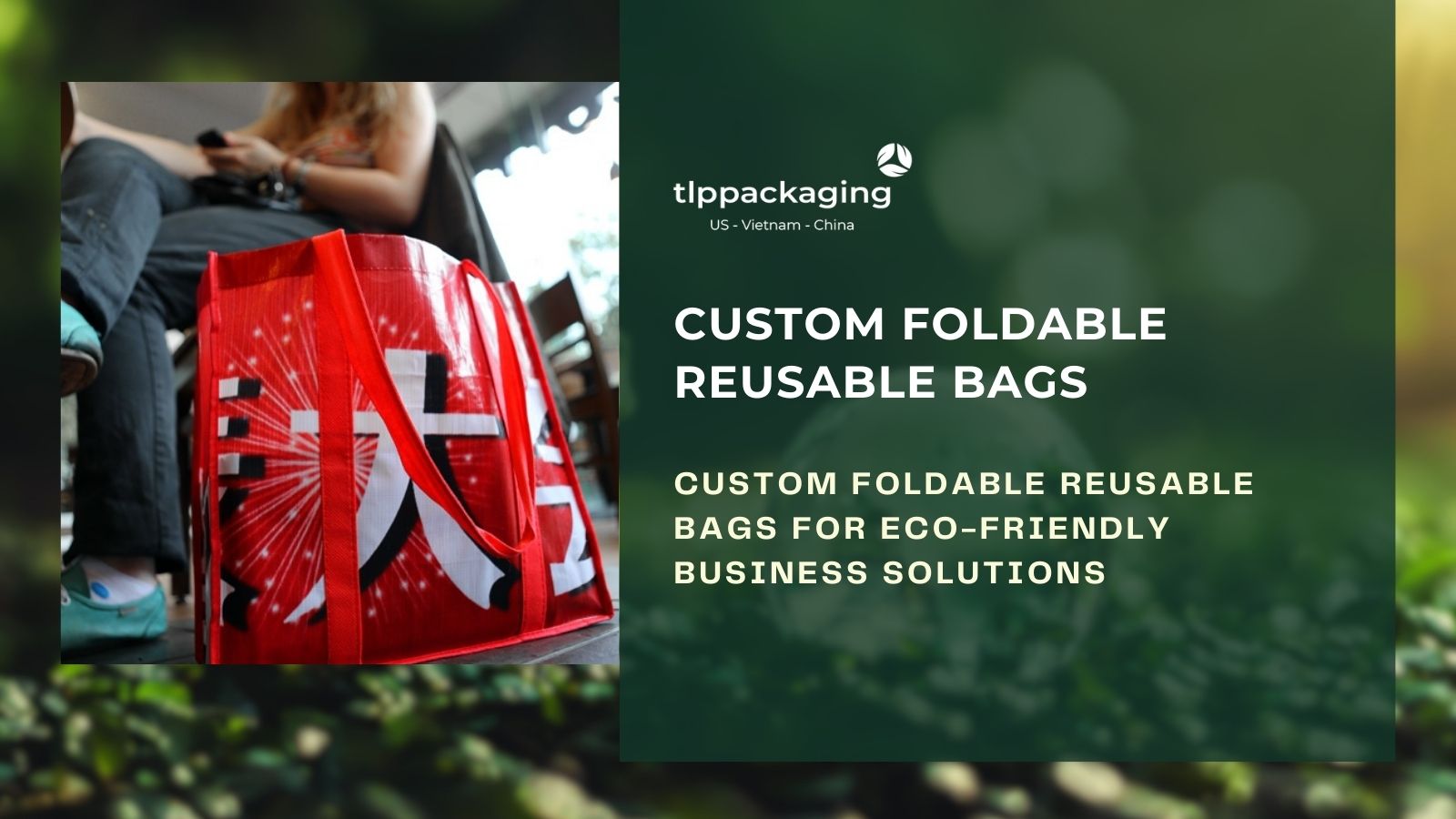 Custom foldable reusable bags