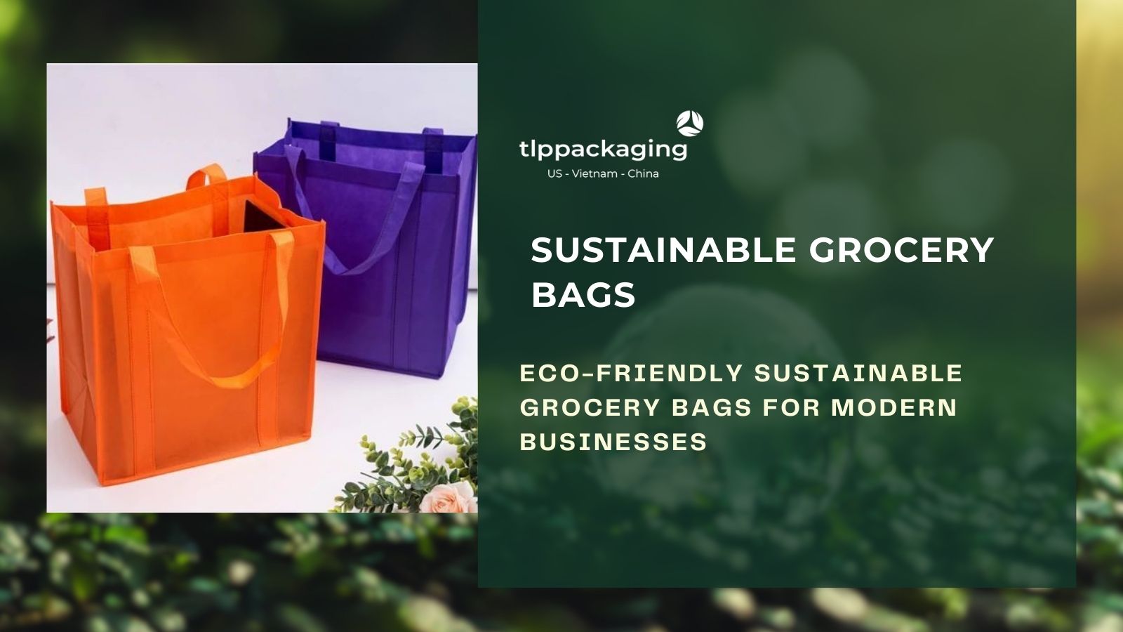 Sustainable grocery bags